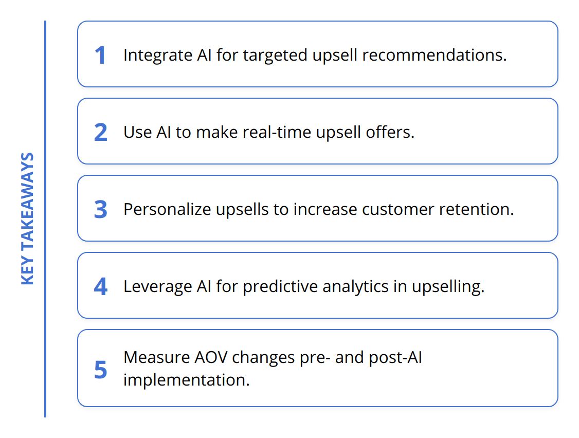 Key Takeaways - Why E-commerce Upsell Automation with AI Boosts Revenue