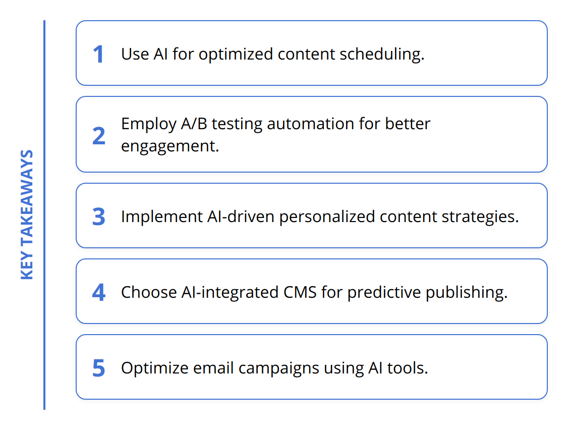 Key Takeaways - AI for Content Distribution Efficiency: Practical Tips